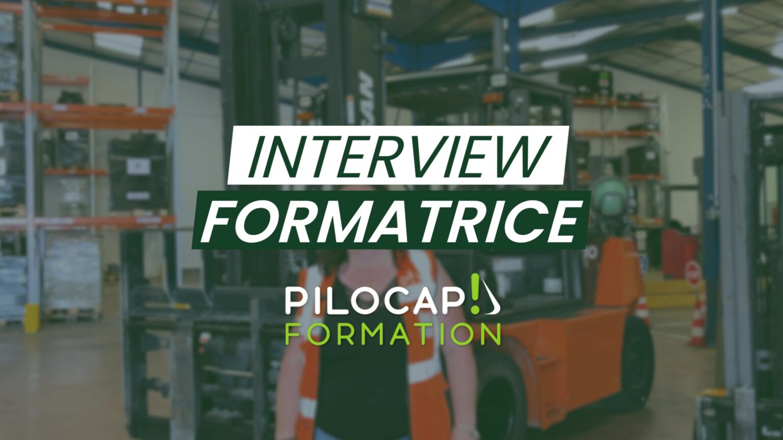 Découvrez le métier de formatrice Conduite d'engins chez PILOCAP