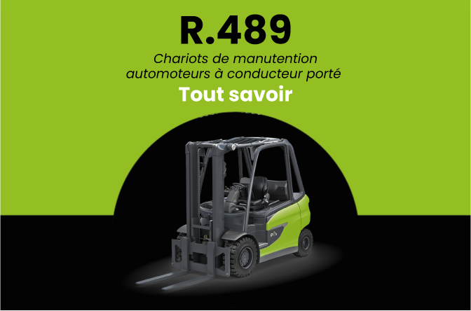 CACES R.489 article tout savoir sur les chariots de manutention