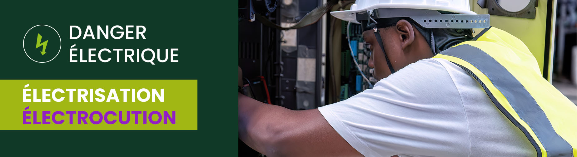 Danger électrique électrisation ou électrocution